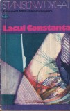 Carte Stanislaw Dygat - Lacul Constanta (1975), brosata, 346 pagini, romana, Colectia Globus, 13x20cm