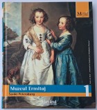 Muzeul Ermitaj. Sankt Petersburg (colectia Marile Muzee ale Lumii, nr. 1)