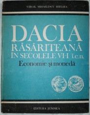 V. M. Birliba - Dacia Rasariteana in secolele VI-I i.e.n. (Economie si moneda) foto