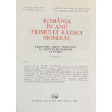 Romanii in anul Primului Razboi Mondial