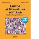LIMBA SI LITERATURA ROMANA. Teste de evaluare pentru clasa a V-a