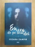 Eu, cea de pe locul doi - Cezara Zamfir