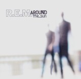 CD Rock: R.E.M. &ndash; Around the Sun ( 2004, original, stare foarte buna )