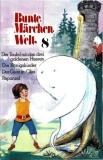 Gebr&uuml;der Grimm - Bunte M&auml;rchenwelt VIII, Caseta audio