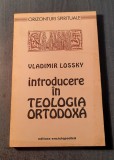 Introducere in teologia ortodoxa Vladimir Lossky