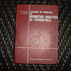 Culegere De Probleme De Geometrie Analitica Si Diferentiala - M. Bercovici, S. Rimer ,551944