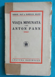 Sergiu Dan si Romulus Dianu &ndash; Viata minunata a lui Anton Pann ( 1929 )