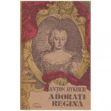 Anton Hykisch - Adorati regina - 124239