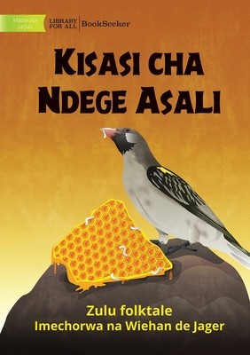 The Honeyguide&amp;#039;s Revenge - Kisasi cha Ndege Asali foto