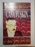 CASA PUSKIN - Andrei Bitov