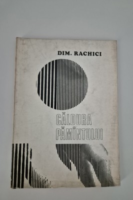Carte cu autograf Dim Rachici Caldura pamantului Versuri foto