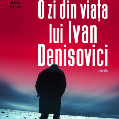 O zi din viaÅ£a lui Ivan Denisovici