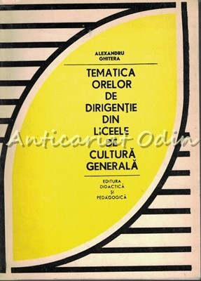 Tematica Orelor De Dirigentie Din Liceele De Cultura Generala foto