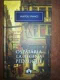 Ospataria la regina Pedauque- Anatole France