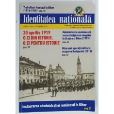 IDENTITATEA NATIONALA , PUBLICATIE A SOCIETATII CULTURAL - PATRIOTICE ' AVRAM IANCU ' , FILIALA ORADEA , NR. 1 , 2019