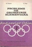 Cumpara ieftin Probleme Geometrie Elementara - M. Pimsner, S. Popa - 1979, Didactica si Pedagogica - Manual Matematica