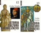 Istoria culturii si civilizatiei (volumele XII-XIII) - Ovidiu Drimba