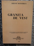 GRANITA DE VEST de STEFAN MANCIULEA