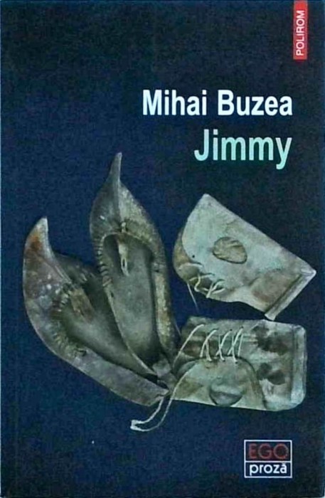 Mihai Buzea - Jimmy