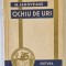 OCHIU DE URS de MIHAIL SADOVEANU , 1938