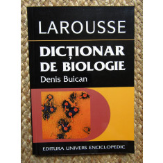 Dictionar de biologie LaRousse Denis Buican