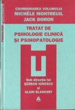 Coordonarea volumului Michele Montreuil, Jack Doron - Tratat de psihologie, Trei