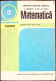 MATEMATICA, MANUAL PENTRU CLASA A IX-A-C. NASTASESCU, C. NITA, GH. RIZESCU-281948