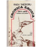 Radu Theodoru - Cronica eroica - 1877-1878 - roman document - 127481