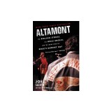 Altamont: The Rolling Stones, the Hells Angels, and the Inside Story of Rock's Darkest Day