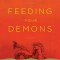 Feeding Your Demons: Ancient Wisdom for Resolving Inner Conflict