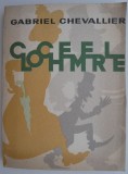 Clochemerle - Gabriel Chevallier (Cartonata) - Roman Beletristica