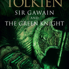 Sir Gawain and the Green Knight, Pearl, and Sir Orfeo