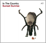 Sunset Sunrise - In The Country - Vinyl | In the country, Jazz, ACT Music