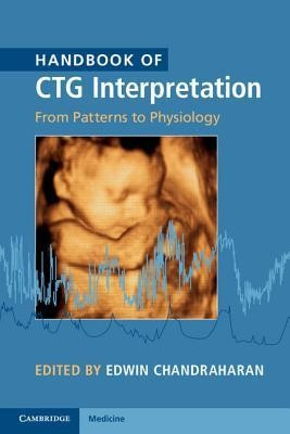 Handbook of CTG Interpretation: From Patterns to Physiology foto