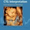 Handbook of CTG Interpretation: From Patterns to Physiology