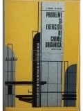 I. Cosma - Probleme si exercitii de chimie organica (Editia: 1974)
