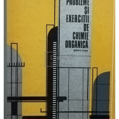 I. Cosma - Probleme si exercitii de chimie organica (editia 1974)