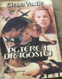 LITR7 Literatura. - Puterea dragostei - Elena Vasile