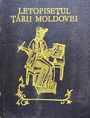 Letopisetul Tarii Moldovei - G. Ureche M. Costin I. Neculce ,555617 foto
