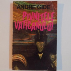 PIVNITELE VATICANULUI de ANDRE GIDE , 1993