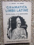 GRAMATICA LIMBII LATINE PENTRU CLASA A V-A - A. I. BUJOR FR. CHIRIAC