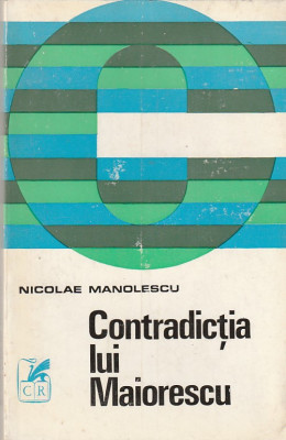 NICOLAE MANOLESCU - CONTRADICTIA LUI MAIORESCU foto