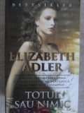 TOTUL SAU NIMIC-ELIZABETH ADLER-223351