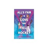 All's Fair in Love and Field Hockey