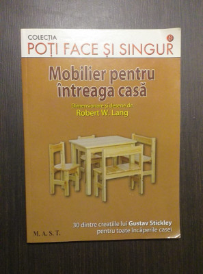 MOBILIER PENTRU INTREAGA CASA - POTI FACE SINGUR - ROBERT W. LANG foto