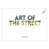 Art of the Street: Berlin