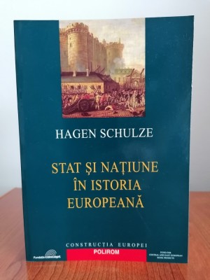 Hagen Schulze, Stat și națiune &amp;icirc;n istoria europeană foto