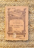Notite si fragmente literare - I.L. Caragiale, Alcalay, Editie veche, 169 pagini