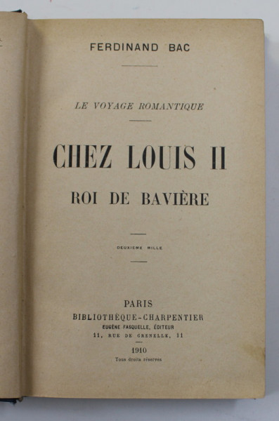 CHEZ LOUIS II ROI DE BAVIERE par FERDINAND BAC , 1910