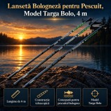 Lansetă Bologneză pentru Pescuit, Model Targa Bolo, 4 m